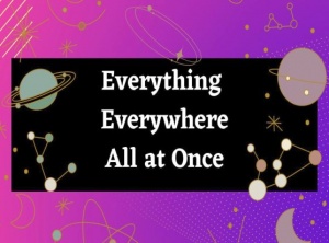 Metaphysical Lessons from Everything Everywhere All at Once