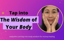 How To Tap into Your Body Wisdom for Healing Money Wounds
