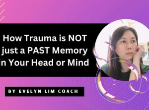 How Trauma is Not Just in Your Head or Mind