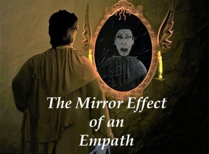 The Mirror Effect of an Empath & Why Some People Instantly Dislike You