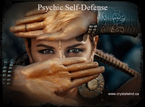 A Beginners Guide To Psychic Self Defense