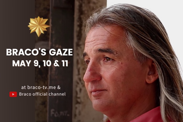 Braco's Gaze Online: May 23-28, 2021