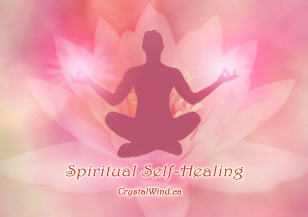 Spiritual Self-Healing: A How To Guide