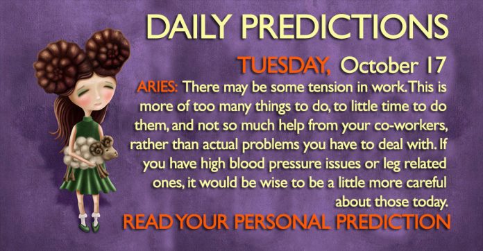 Daily Predictions for Tuesday, 17 October 2017 oct17