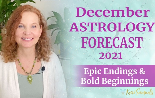 December 2021 Astrology Forecast