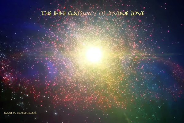 The 11-11-11 Gateway of Divine Love The 11-11-11 Gateway of Divine Love