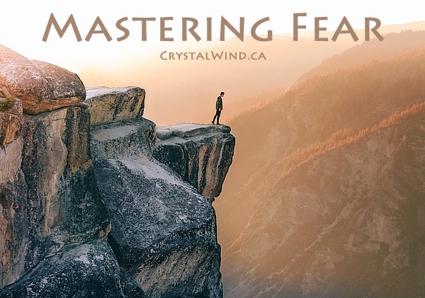 Mastering Fear