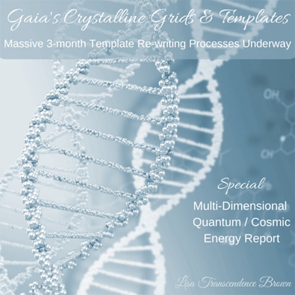 3 Month Quantum Energy Report: Gaia's Crystalline Grids & Templates