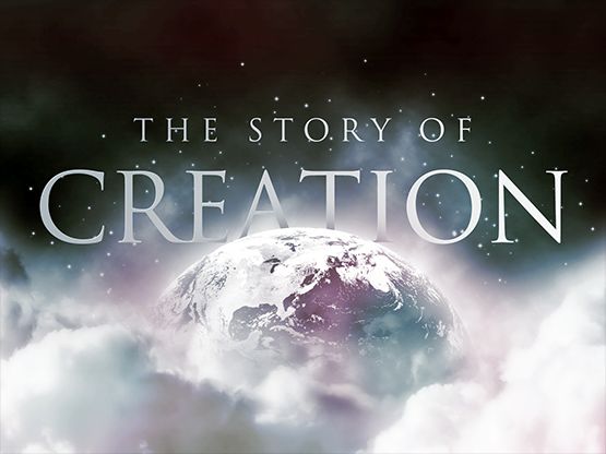 The Story of Creation