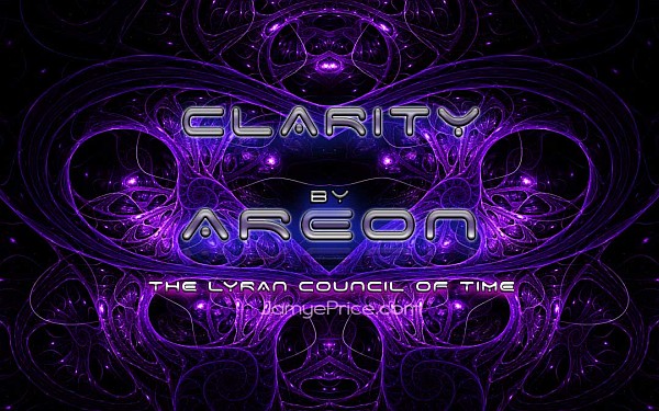 Clarity by Areon and The Lyran Council of Time