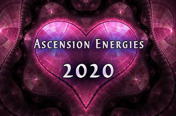 2020 Ascension Energies - Following Your Heart 2020 Ascension Energies - Following Your Heart