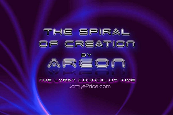 The Spiral Of Creation - Areon and The Lyran Council of Time The Spiral Of Creation - Areon and The Lyran Council of Time