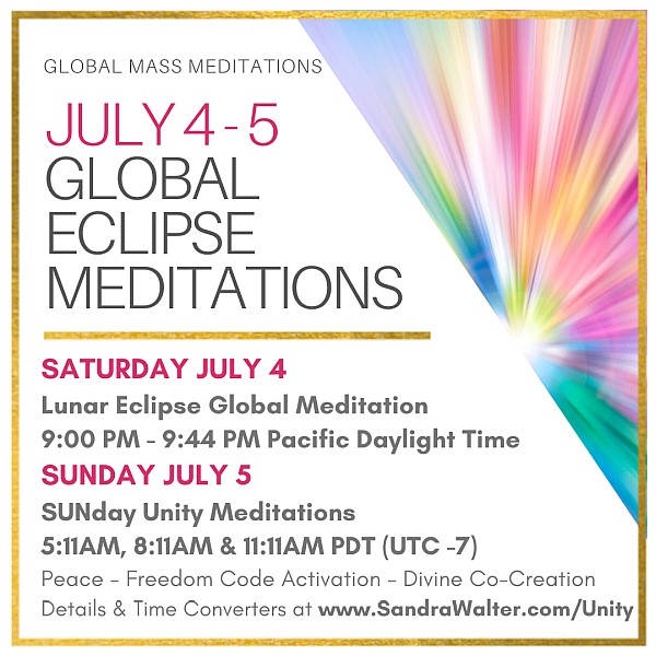 Eclipse Global Meditation on Saturday July 4th from 9PM – 9:44PM PDT