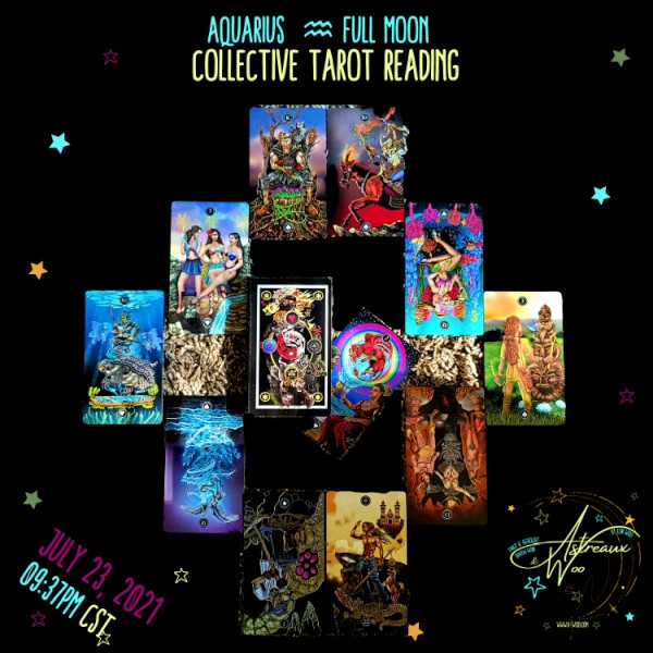 Full Moon In Aquarius Collective Tarot Full Moon In Aquarius Collective Tarot