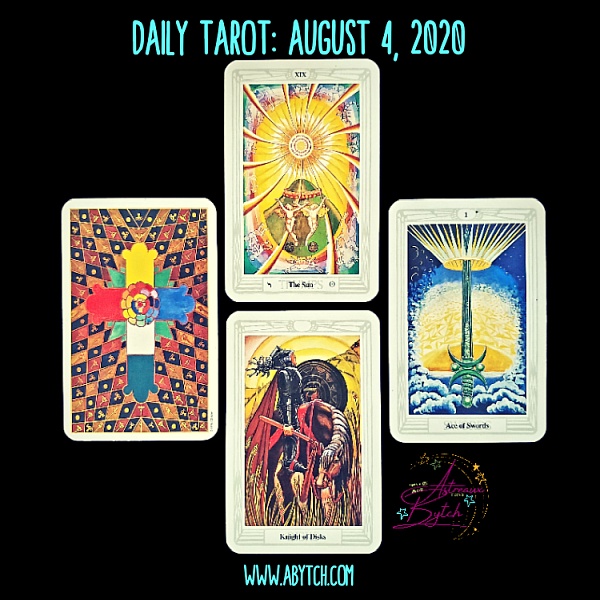 Daily Tarot: August 4, 2020