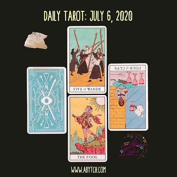 Daily Tarot: July 6, 2020