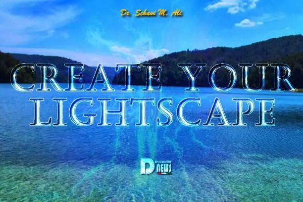 Create Your Lightscape Create Your Lightscape