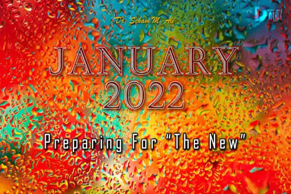 January 2022: Preparing For The New January 2022: Preparing For The New
