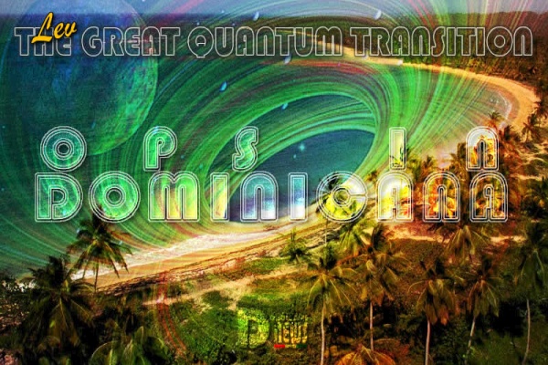 The Great Quantum Transition - Ops In Dominicana The Great Quantum Transition - Ops In Dominicana