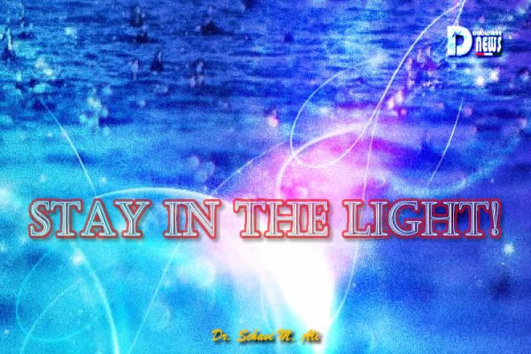 Stay In The Light! Stay In The Light!