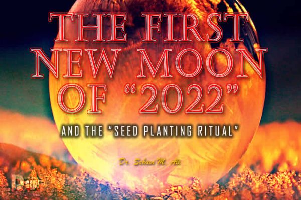 The First New Moon Of 2022 And The Seed Planting Ritual