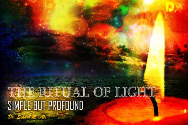 The Ritual Of Light: Simple But Profound The Ritual Of Light: Simple But Profound