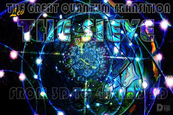The Great Quantum Transition - The Sieve The Great Quantum Transition - The Sieve