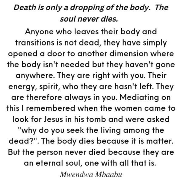 Death is a Dropping of the Body- The Soul Never Dies