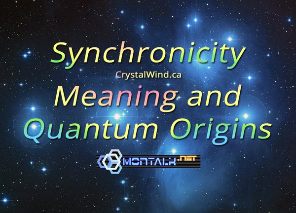 Synchronicity: Meaning and Quantum Origins