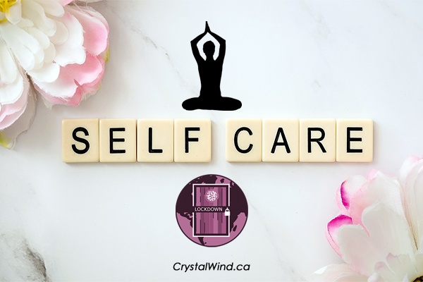 Self Care, Spirituality And Lockdown