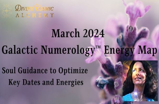 March 2024 Galactic Numerology Energy Map