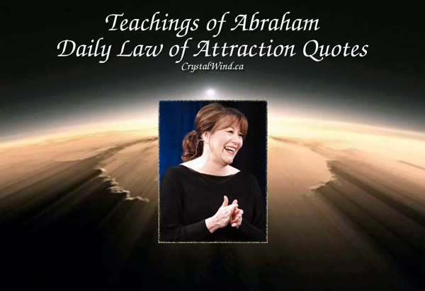 Daily Quote for July 15, 2022 - Abraham Daily Quote for July 15, 2022 - Abraham