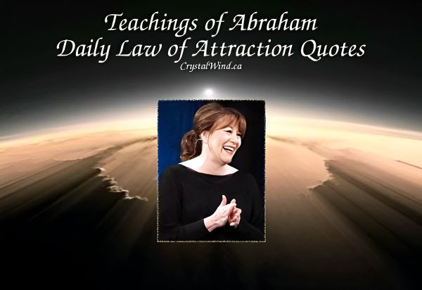 Daily Quote for April 26, 2023 - Abraham Daily Quote for April 26, 2023 - Abraham