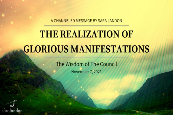 The Realization of Glorious Manifestations - Wisdom of the Council The Realization of Glorious Manifestations - Wisdom of the Council