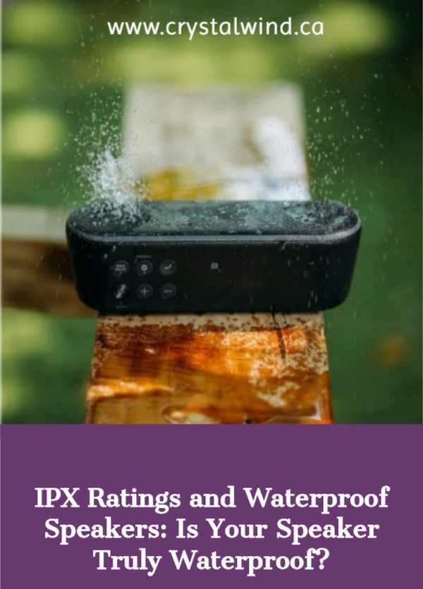 IPX Ratings and Waterproof Speakers: Is Your Speaker Truly Waterproof?