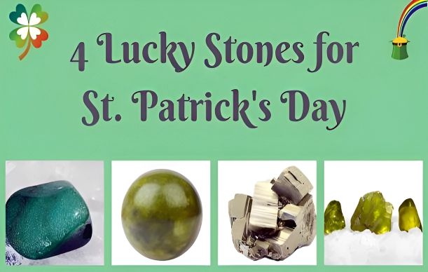Lucky Stones for St. Patrick's Day: Your Key to Good Fortune!