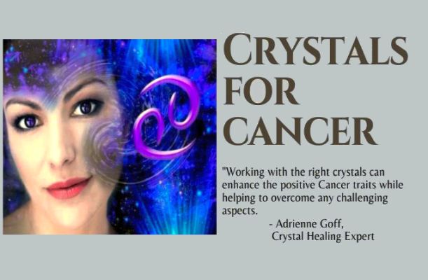 Crystals for Cancer - Zodiac Stones