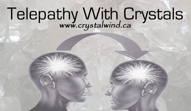 telepathy with crystals cw