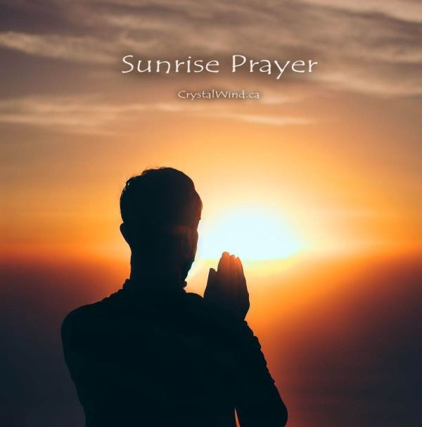 A Sunrise Prayer To Start Your Day