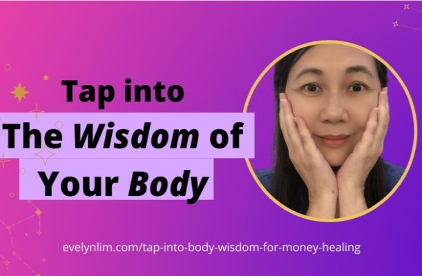 How To Tap into Your Body Wisdom for Healing Money Wounds