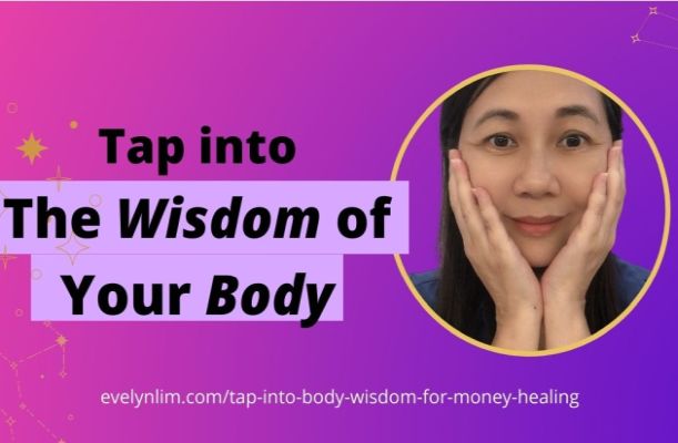 How To Tap into Your Body Wisdom for Healing Money Wounds How To Tap into Your Body Wisdom for Healing Money Wounds