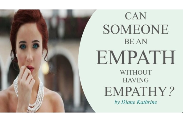 Can Someone Be An Empath Without Having Empathy?