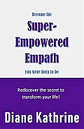 Super Powered Empath