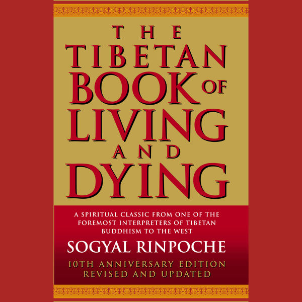 Seven Teachings from the Tibetan Book of Living and Dying tibetn book