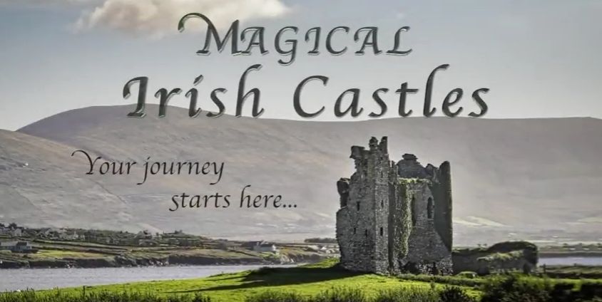 Ireland’s Castles & Their Fascinating Facts Ireland’s Castles & Their Fascinating Facts