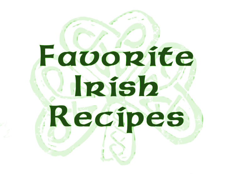More Irish Recipes
