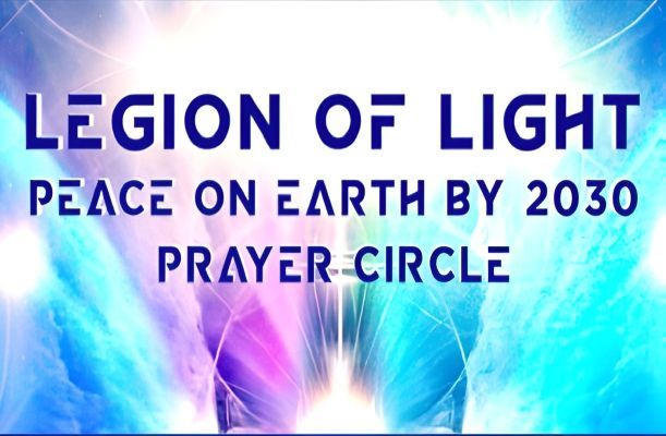 LEGION OF LIGHT Prayer Circle: November 7th Gathering