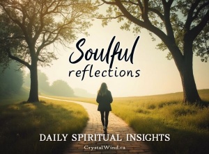 Daily Inspirational Insight: Weaving Unity Through Your Sacred Essence