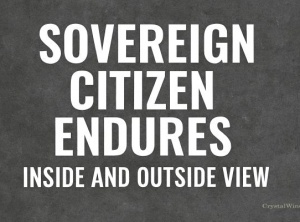 Sovereign Citizen Movement Endures: Inside and Outside View