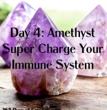 365 Days of Crystals - Day 4: Amethyst - Super Charge Your Immune System